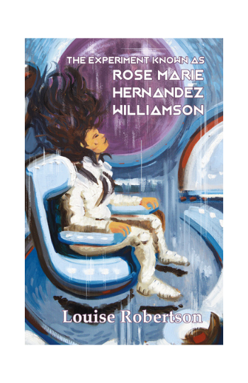 Rose Marie Hernandez Williamson by Louise Robertson book cover